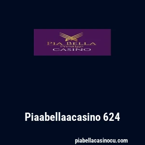 Piaabellaacasino 624